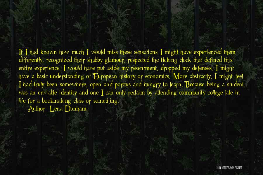 Bottmless Quotes By Lena Dunham