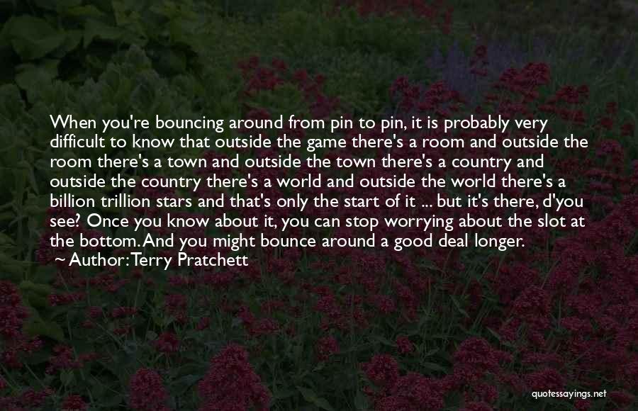 Bottom Billion Quotes By Terry Pratchett