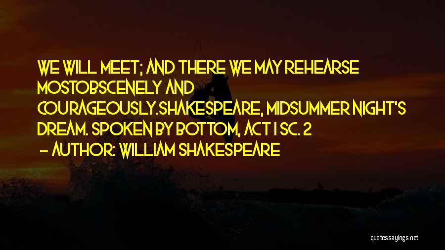 Bottom In A Midsummer Night's Dream Quotes By William Shakespeare