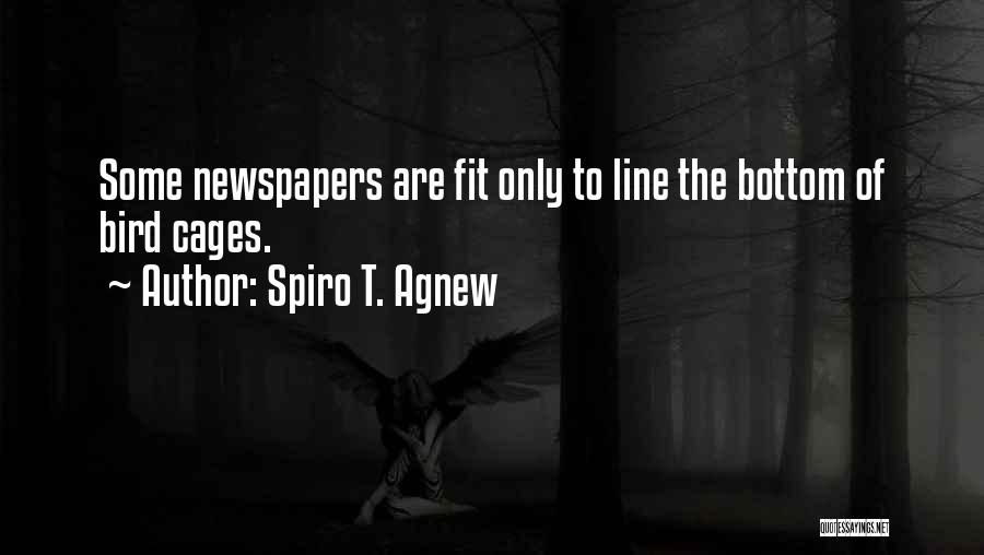 Bottom Line Quotes By Spiro T. Agnew