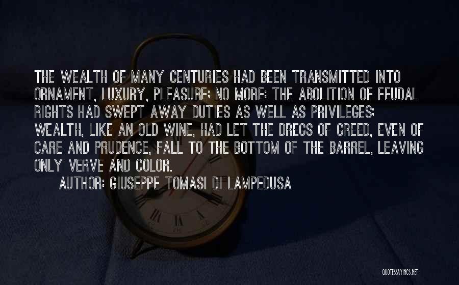 Bottom Of The Barrel Quotes By Giuseppe Tomasi Di Lampedusa