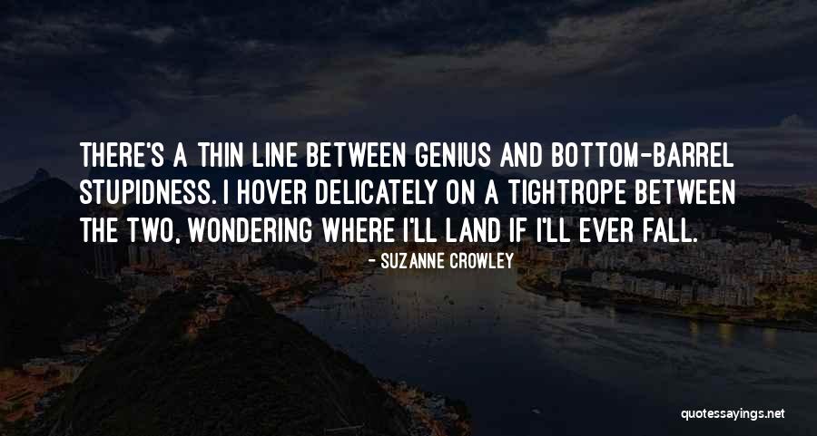 Bottom Of The Barrel Quotes By Suzanne Crowley Bottom Of The Barrel Quotes By Suzanne Crowley