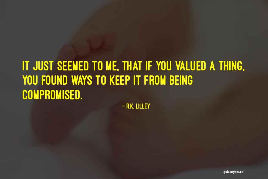 Bottom Quotes By R.K. Lilley Bottom Quotes By R.K. Lilley