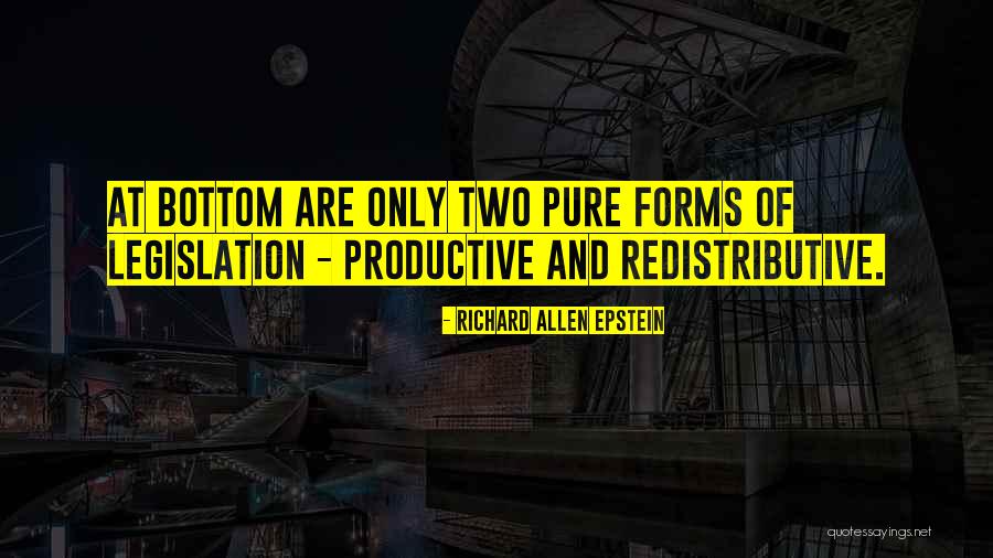 Bottom Quotes By Richard Allen Epstein Bottom Quotes By Richard Allen Epstein