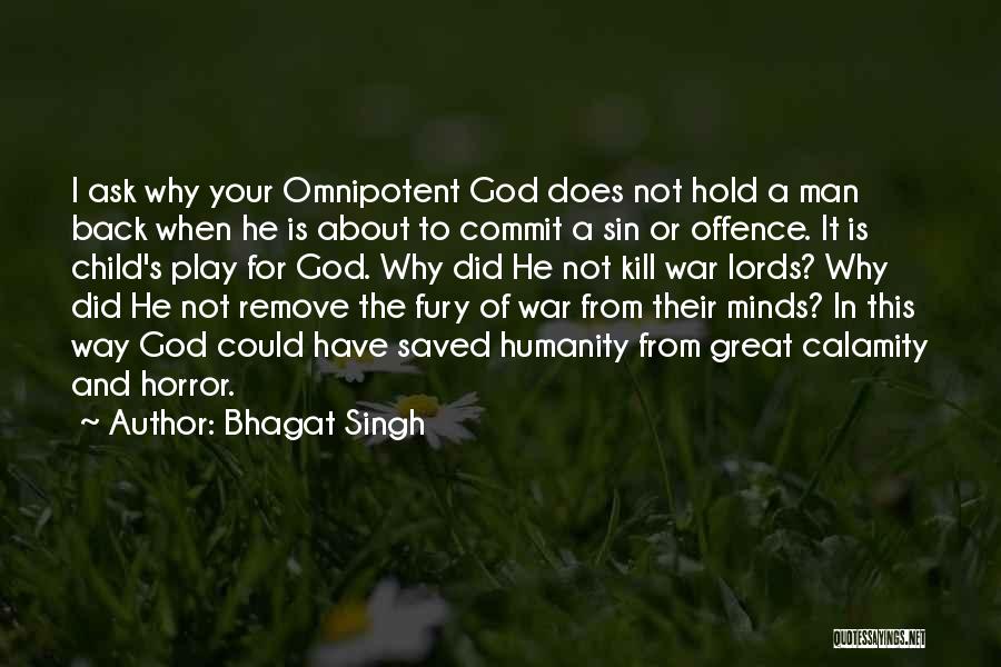 Bottomest Quotes By Bhagat Singh