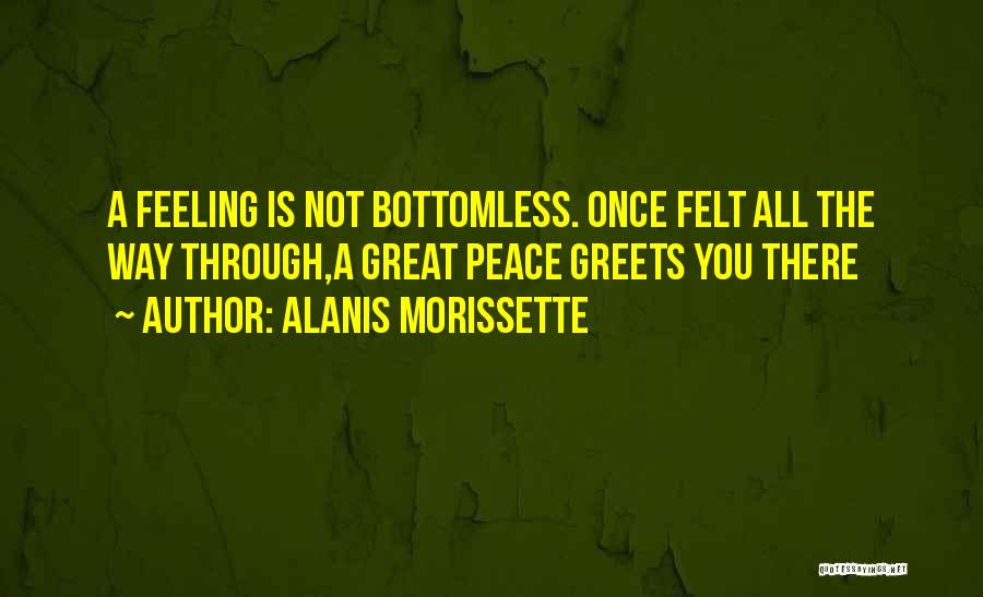 Bottomless Quotes By Alanis Morissette