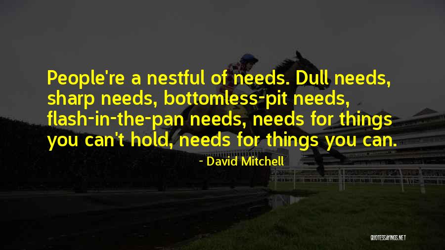 Bottomless Quotes By David Mitchell