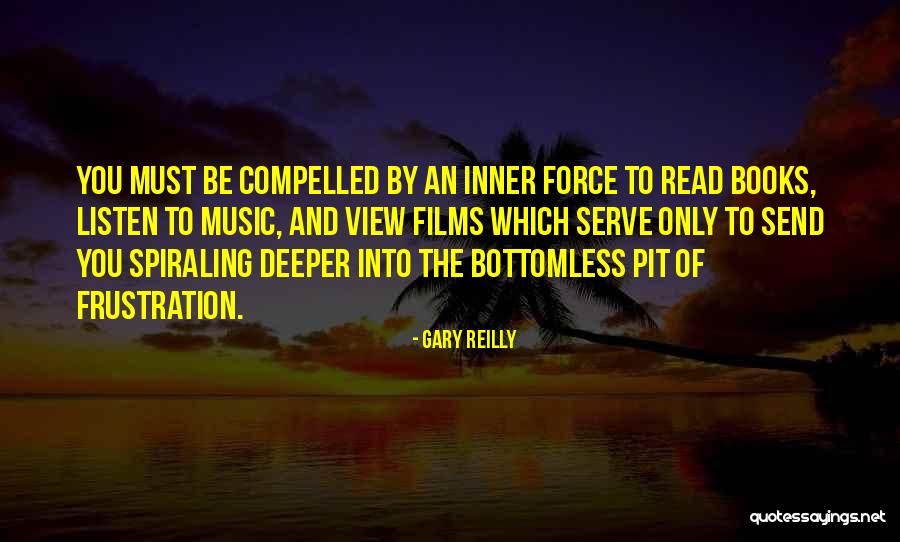 Bottomless Quotes By Gary Reilly