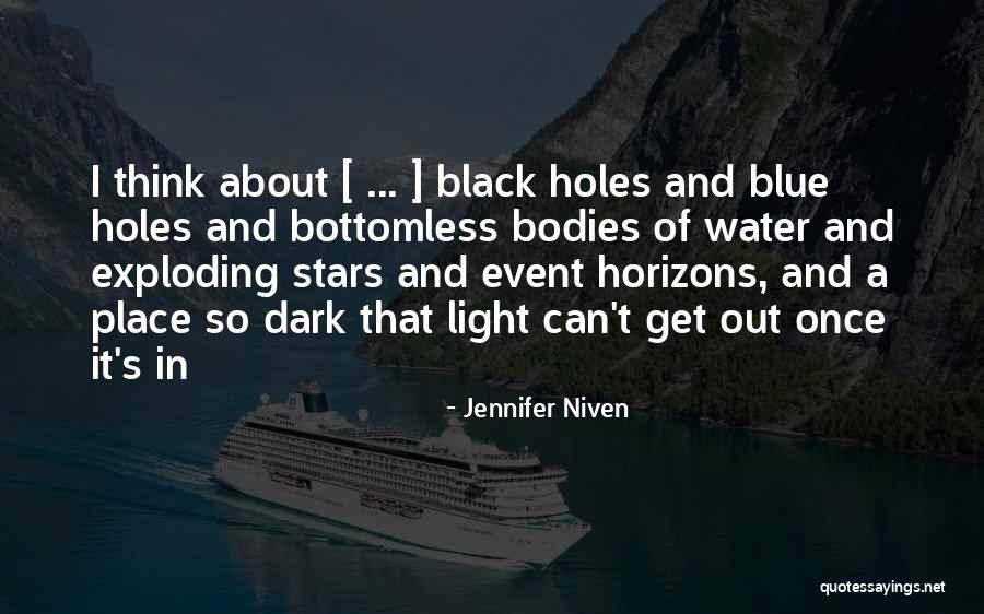 Bottomless Quotes By Jennifer Niven