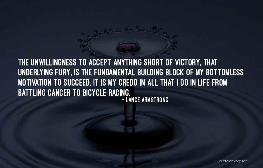 Bottomless Quotes By Lance Armstrong