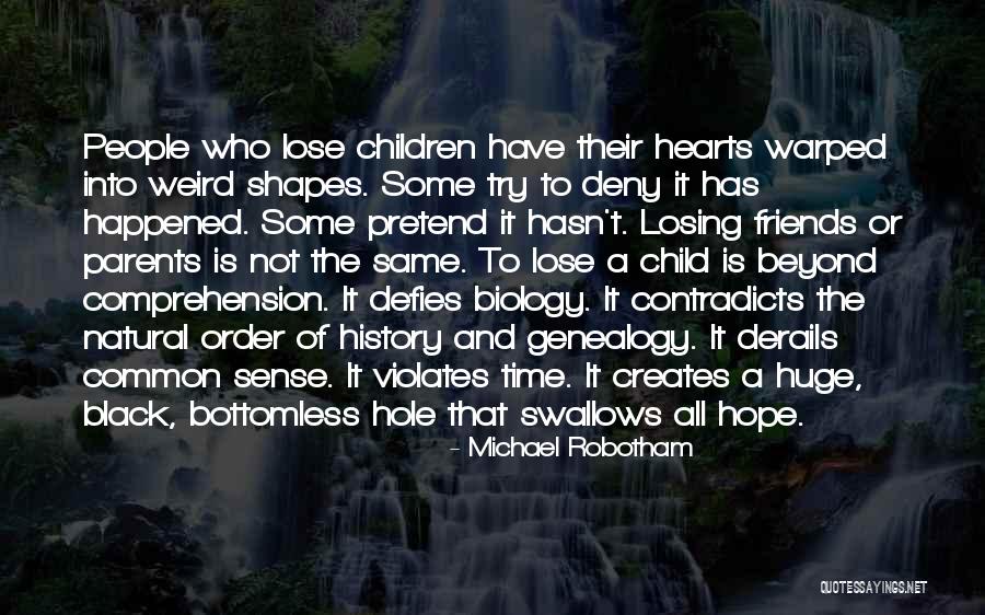 Bottomless Quotes By Michael Robotham