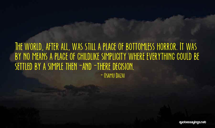 Bottomless Quotes By Osamu Dazai