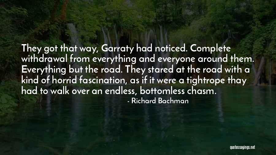 Bottomless Quotes By Richard Bachman