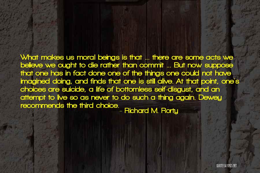 Bottomless Quotes By Richard M. Rorty