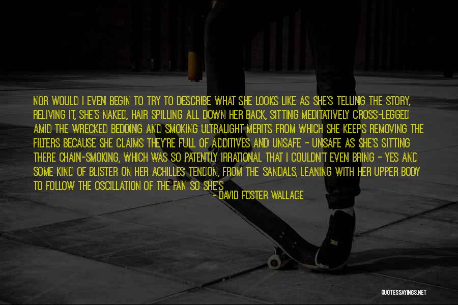 Bottoms Out Quotes By David Foster Wallace