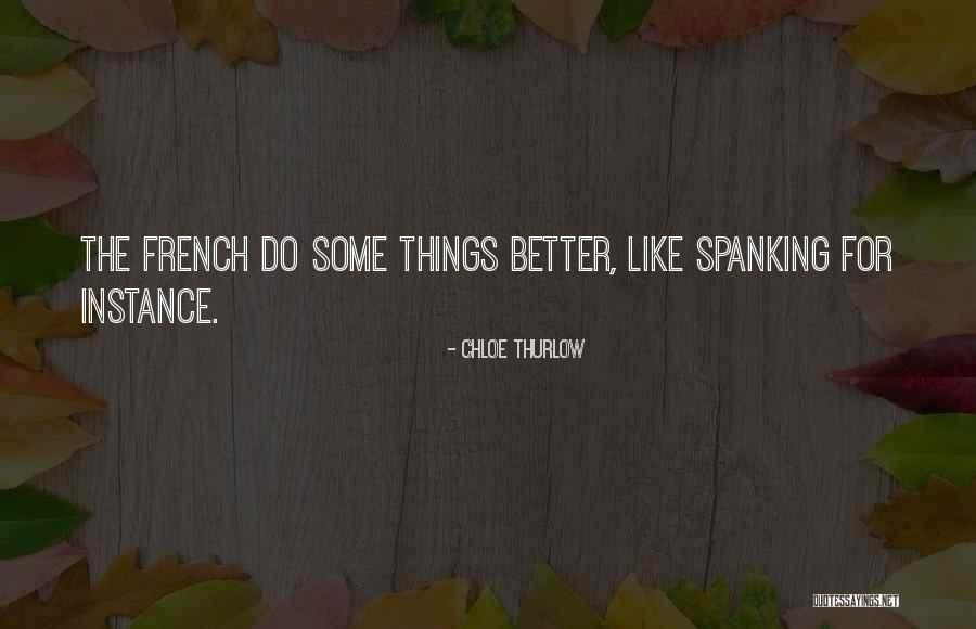 Bottoms Quotes By Chloe Thurlow Bottoms Quotes By Chloe Thurlow