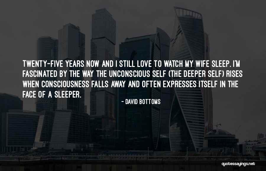 Bottoms Quotes By David Bottoms Bottoms Quotes By David Bottoms