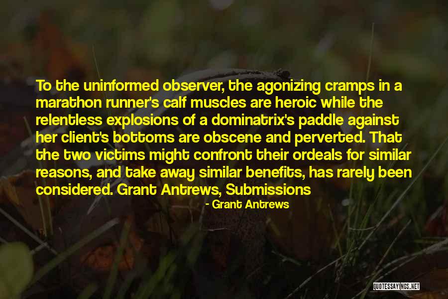 Bottoms Quotes By Grant Antrews Bottoms Quotes By Grant Antrews
