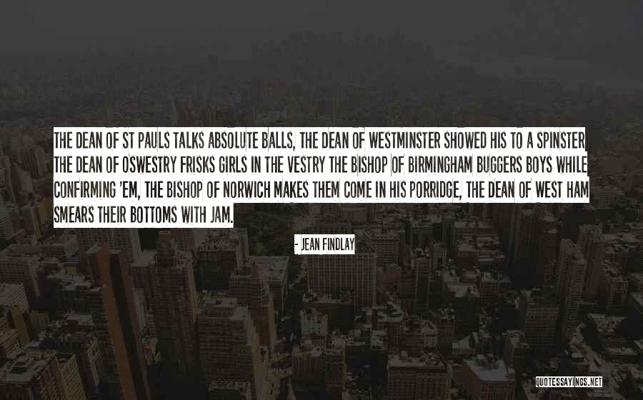 Bottoms Quotes By Jean Findlay Bottoms Quotes By Jean Findlay
