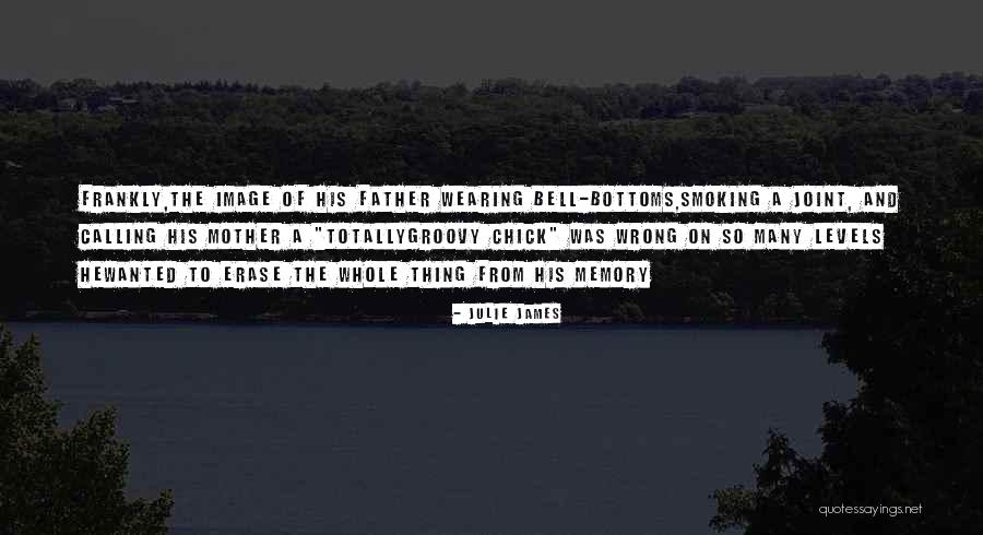 Bottoms Quotes By Julie James Bottoms Quotes By Julie James