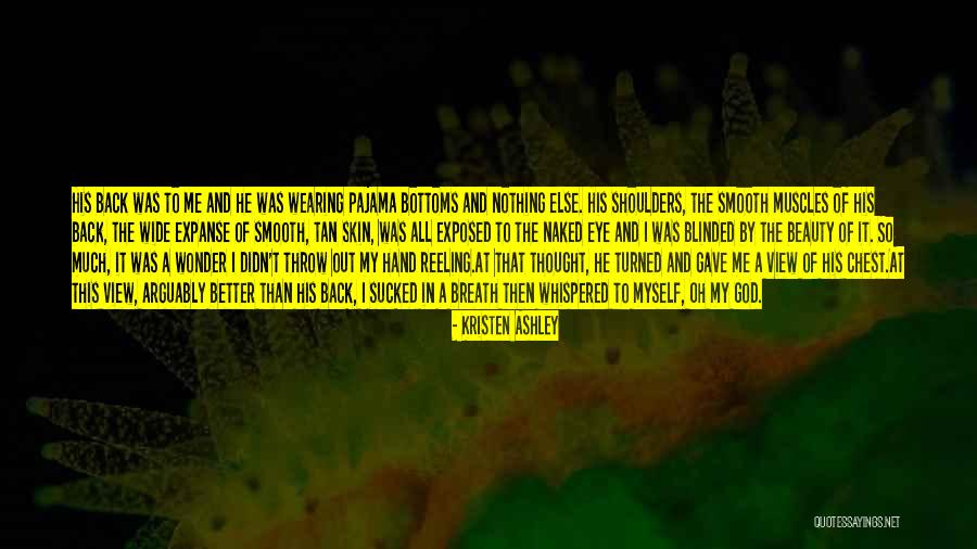 Bottoms Quotes By Kristen Ashley Bottoms Quotes By Kristen Ashley