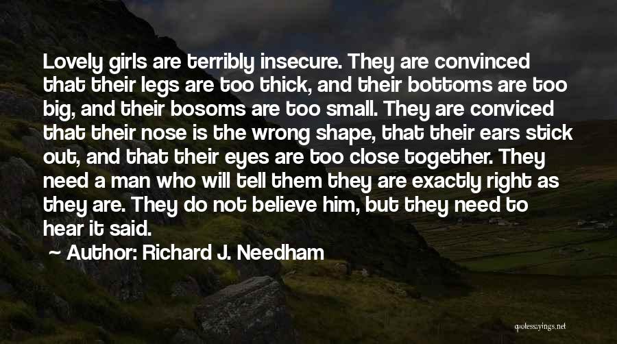 Bottoms Quotes By Richard J. Needham
