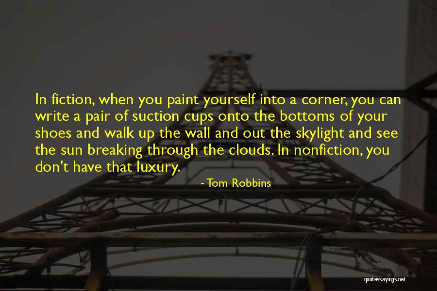 Bottoms Quotes By Tom Robbins