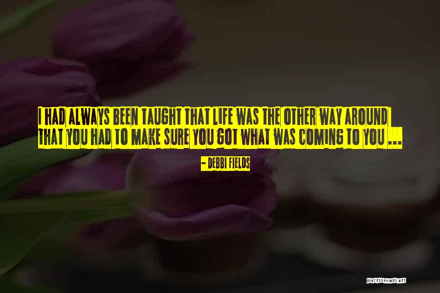 Bottone Mammario Quotes By Debbi Fields Bottone Mammario Quotes By Debbi Fields