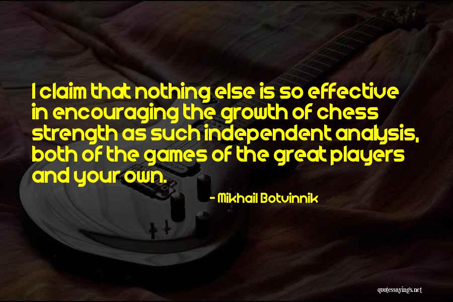 Botvinnik Quotes By Mikhail Botvinnik Botvinnik Quotes By Mikhail Botvinnik