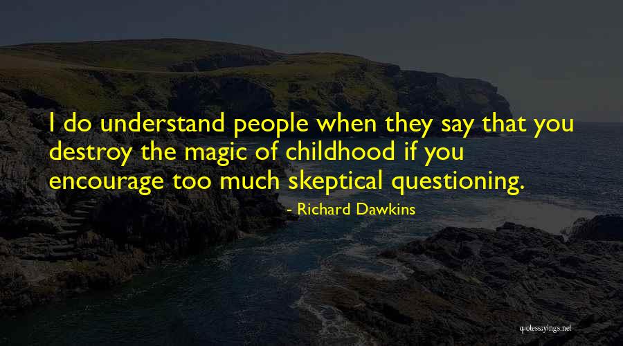 Bouarfa Press Quotes By Richard Dawkins Bouarfa Press Quotes By Richard Dawkins
