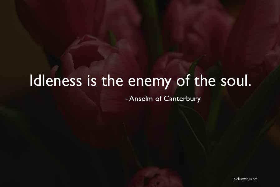 Boubacar Quotes By Anselm Of Canterbury Boubacar Quotes By Anselm Of Canterbury