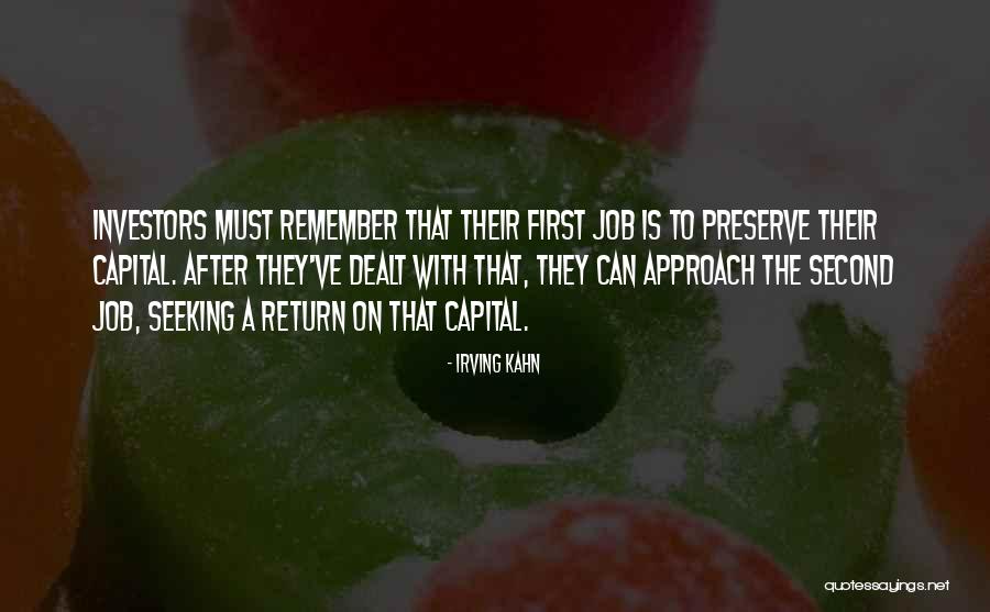 Boubker 2019 Quotes By Irving Kahn Boubker 2019 Quotes By Irving Kahn