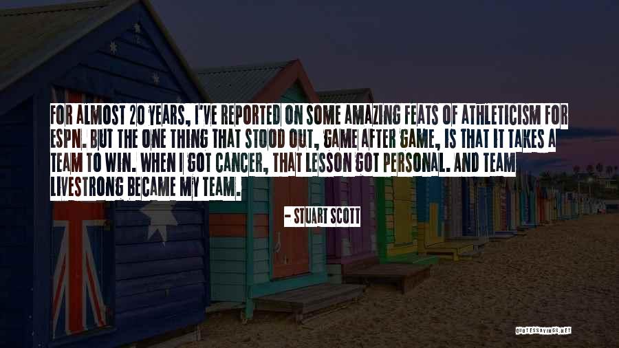 Bouboule Toutou Quotes By Stuart Scott Bouboule Toutou Quotes By Stuart Scott