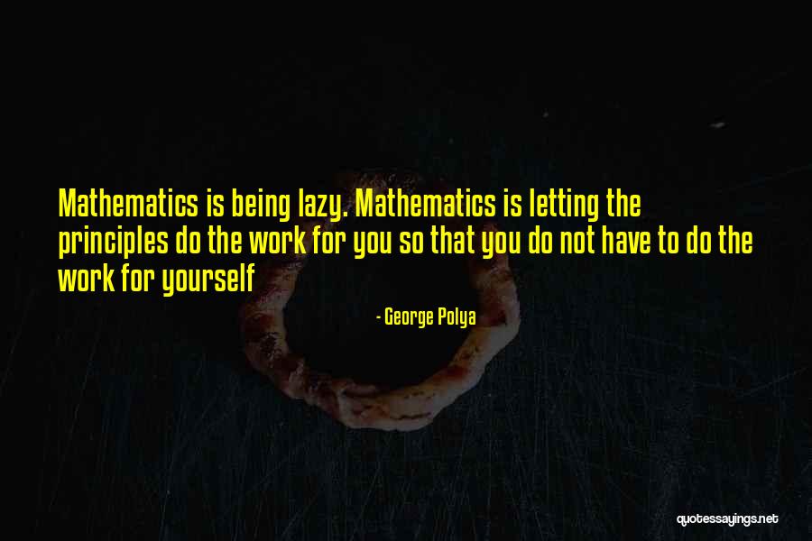 Bouboum Accounts Quotes By George Polya Bouboum Accounts Quotes By George Polya