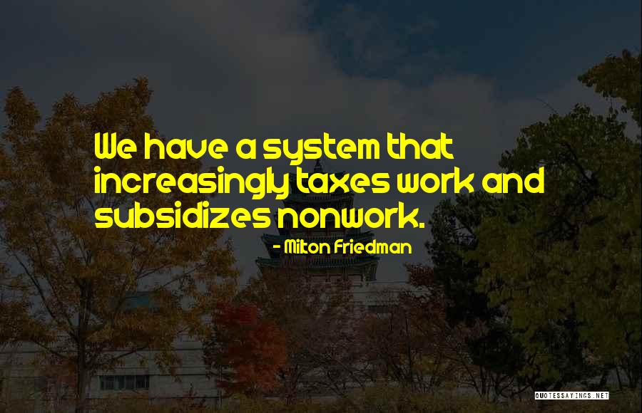 Bouboum Hack Quotes By Milton Friedman Bouboum Hack Quotes By Milton Friedman