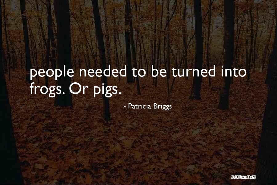 Boucasa Quotes By Patricia Briggs Boucasa Quotes By Patricia Briggs