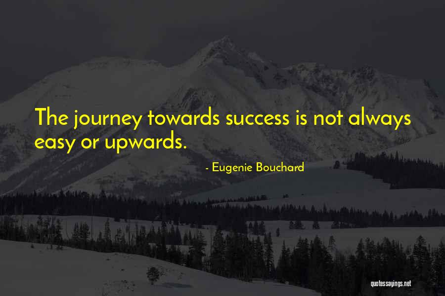 Bouchard Eugenie Quotes By Eugenie Bouchard Bouchard Eugenie Quotes By Eugenie Bouchard