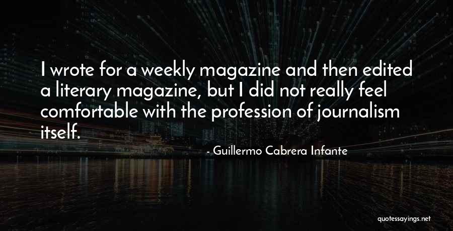 Bouchard Eugenie Quotes By Guillermo Cabrera Infante Bouchard Eugenie Quotes By Guillermo Cabrera Infante