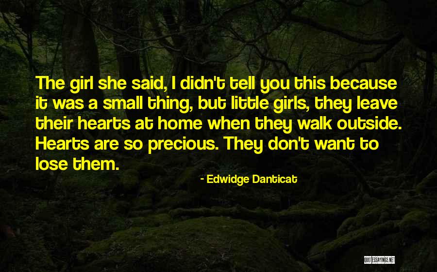 Bouchat Dave Quotes By Edwidge Danticat Bouchat Dave Quotes By Edwidge Danticat