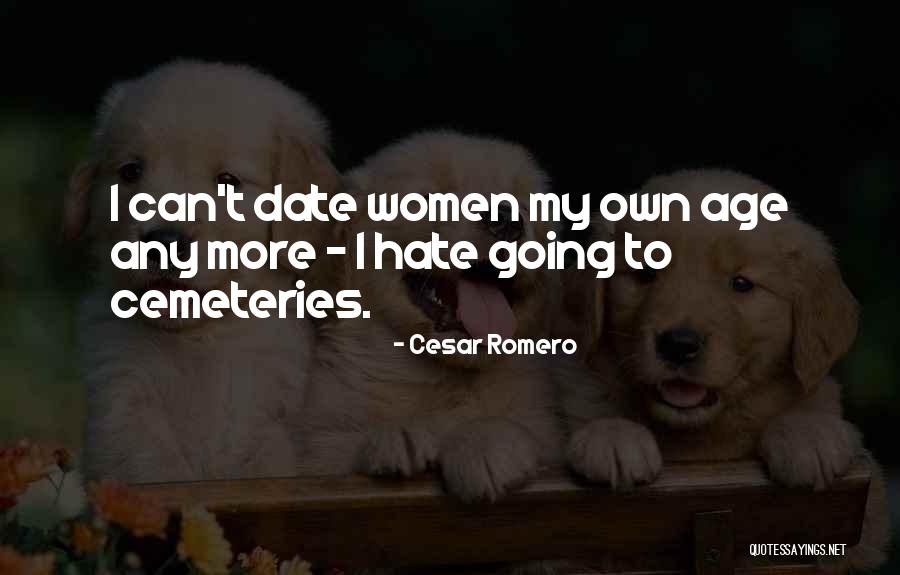 Bouchelaghem Imene Quotes By Cesar Romero Bouchelaghem Imene Quotes By Cesar Romero