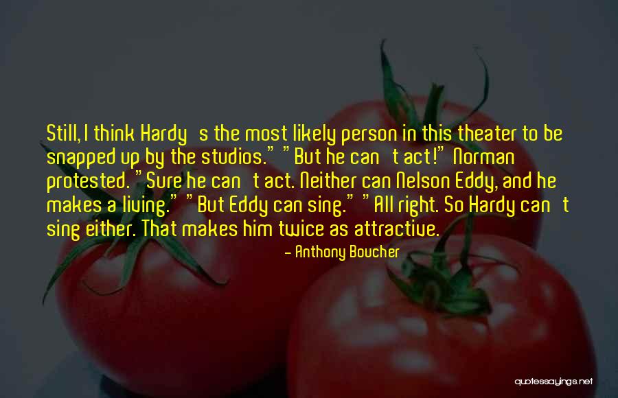 Boucher Quotes By Anthony Boucher Boucher Quotes By Anthony Boucher