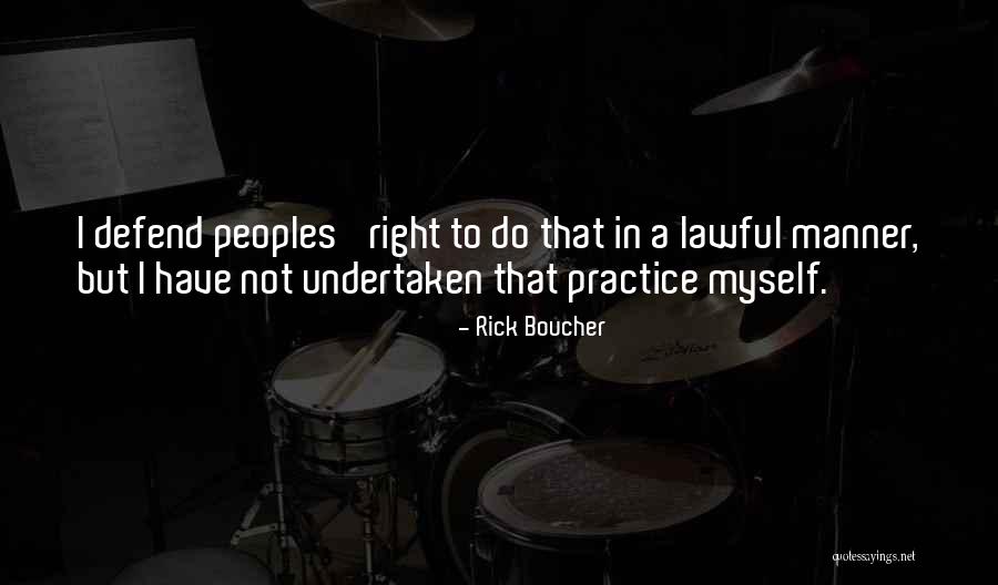 Boucher Quotes By Rick Boucher Boucher Quotes By Rick Boucher