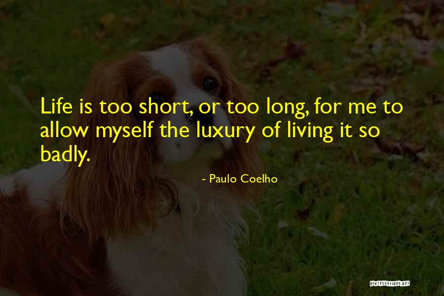 Boucherie Osweiler Quotes By Paulo Coelho Boucherie Osweiler Quotes By Paulo Coelho