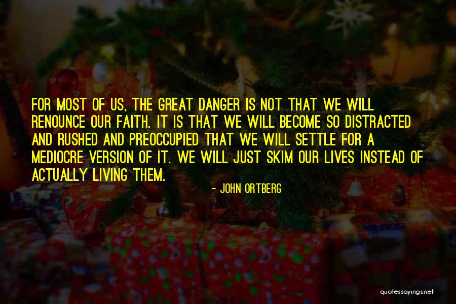Boucheron For Men Quotes By John Ortberg Boucheron For Men Quotes By John Ortberg