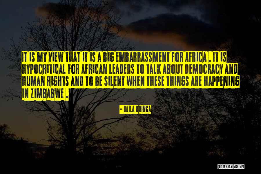 Bouchier Woodcote Quotes By Raila Odinga