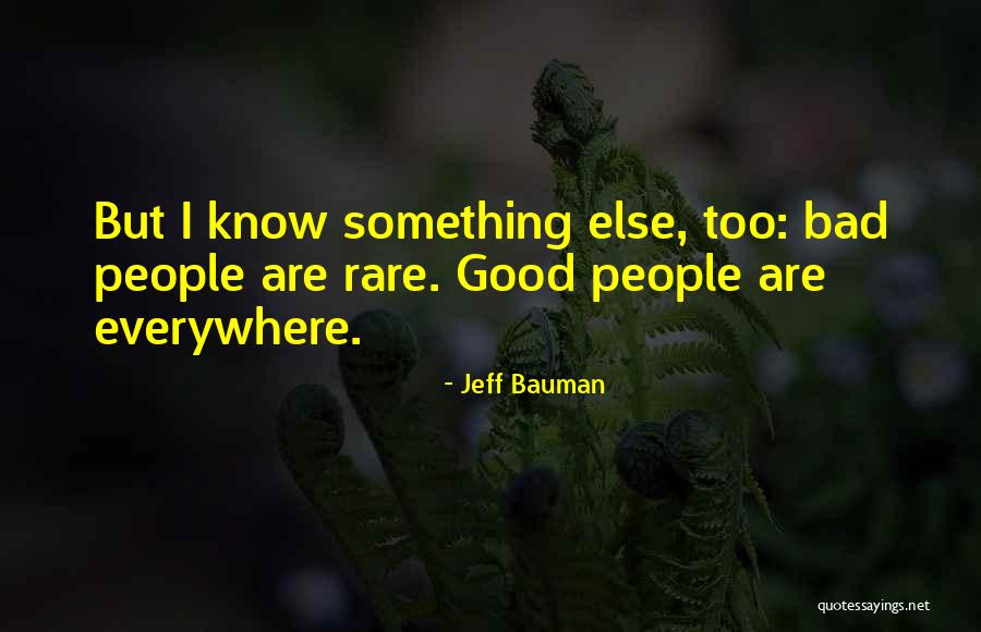 Bouchot Mosselen Quotes By Jeff Bauman Bouchot Mosselen Quotes By Jeff Bauman