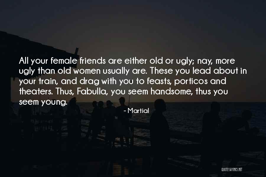 Bouchoucha Bardo Quotes By Martial Bouchoucha Bardo Quotes By Martial