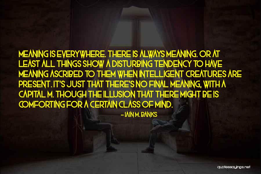Boucounta Quotes By Iain M. Banks Boucounta Quotes By Iain M. Banks