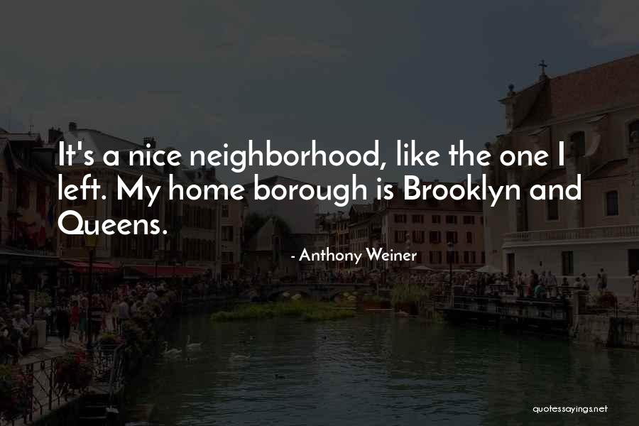 Bouderba Nouredine Quotes By Anthony Weiner Bouderba Nouredine Quotes By Anthony Weiner