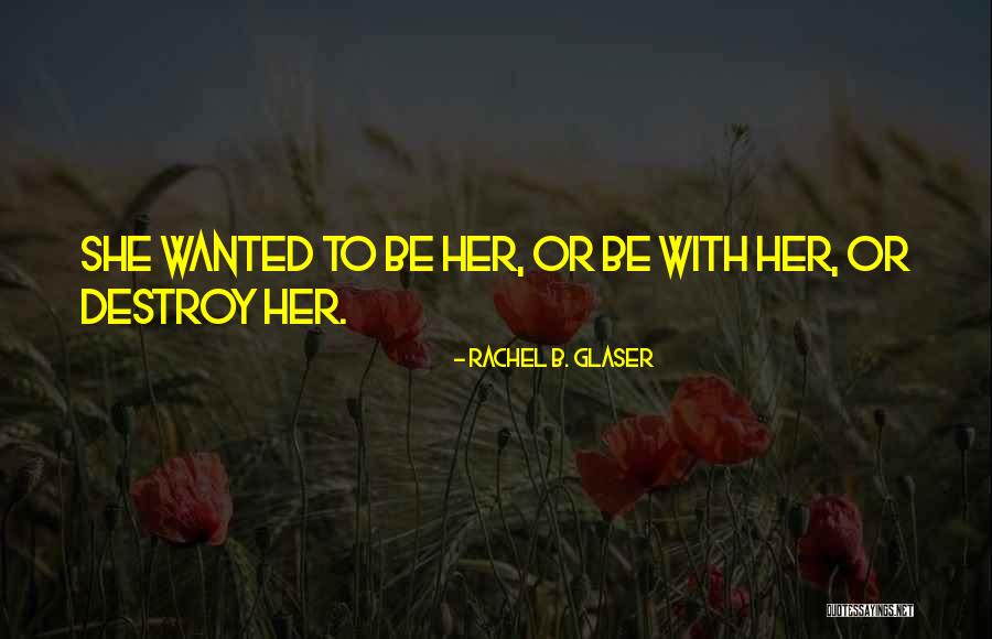 Boudica Warrior Quotes By Rachel B. Glaser Boudica Warrior Quotes By Rachel B. Glaser